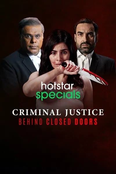 Poster for Criminal Justice Behind Closed Doors (Season 1) WEB-DL Hindi 1080p 720p & 480p DD5.1 x264 | JioHotstar Series