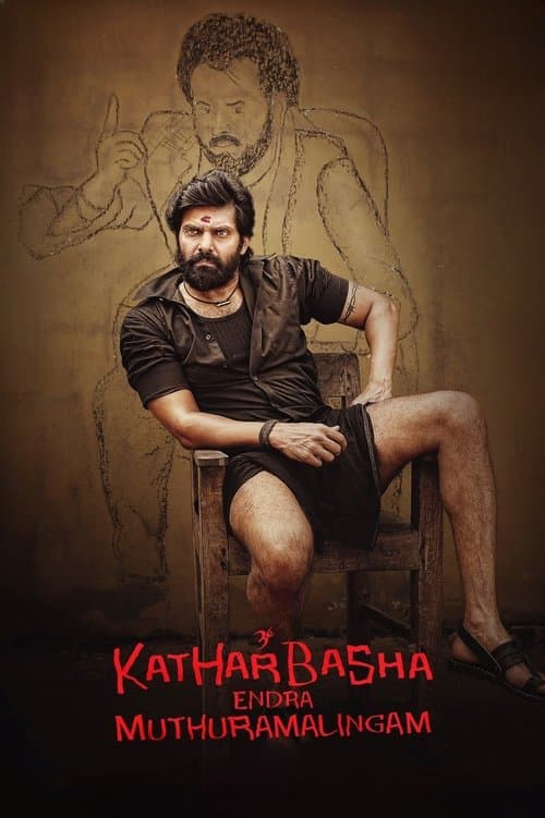 Poster for Kather Basha Endra Muthuramalingam (2023) WEB-DL [Hindi (ORG 5.1) & Tamil] 1080p 720p & 480p Dual Audio [x264/HEVC] HD | Full Movie