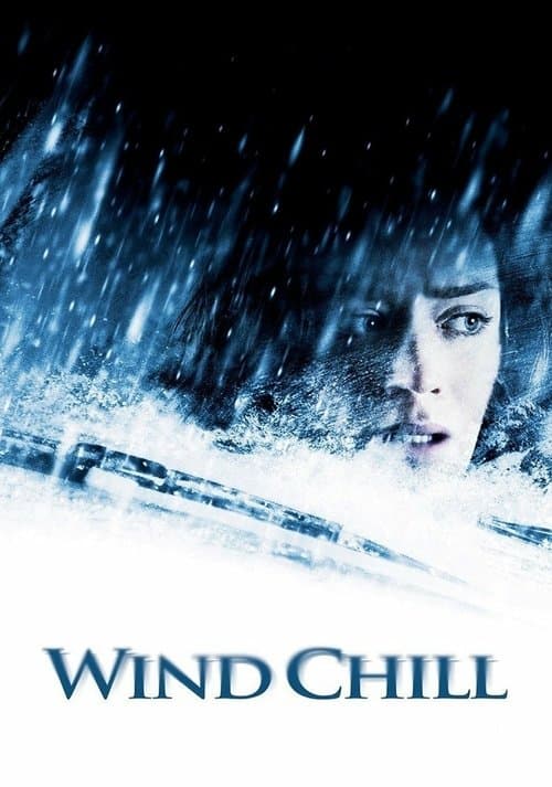 Poster for Wind Chill (2007) BluRay x264 [Dual Audio] [Hindi ORG - English] 480p, 720p, 1080p | Full Movie