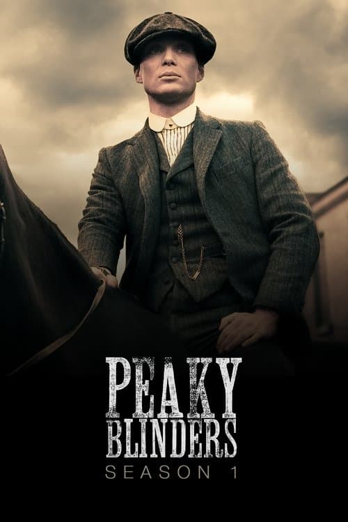 Poster for Peaky Blinders (Season 1) BluRay [Hindi (DD2.0) & English] 1080p 720p & 480p [x264/10Bit-HEVC] | [ALL Episodes] | TV Series